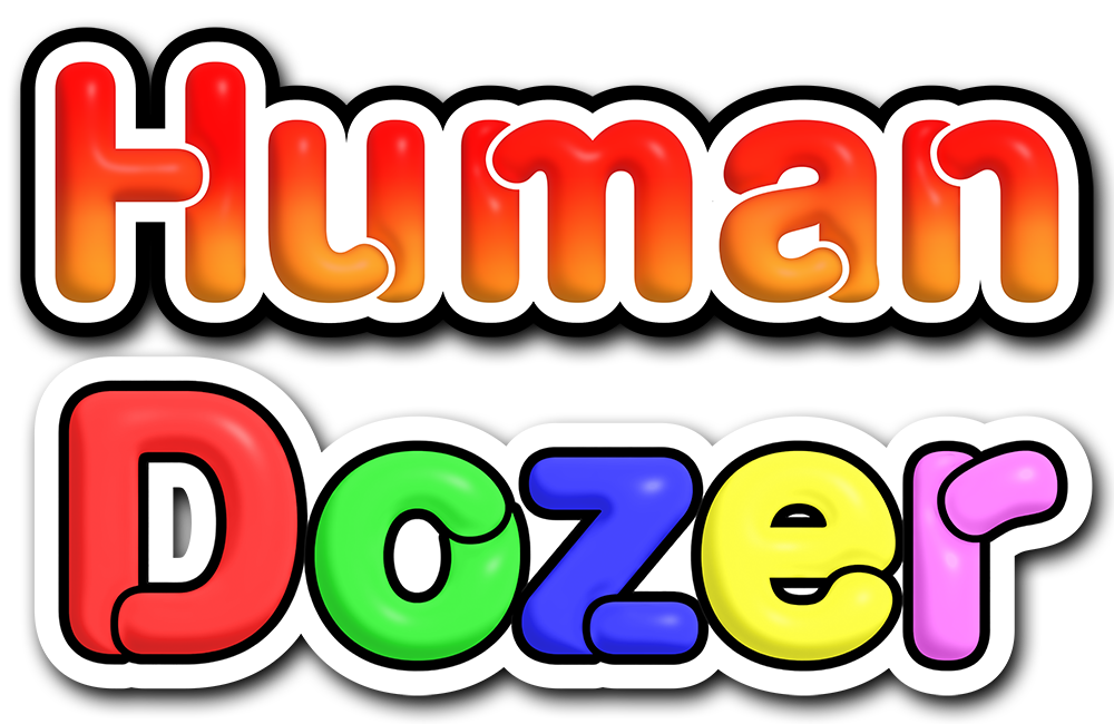 “HumanDozer”